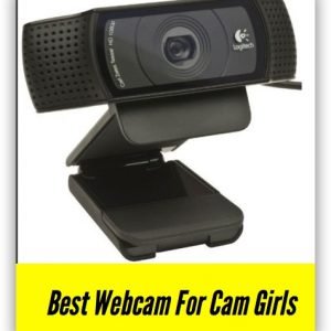 best webcam for camgirls