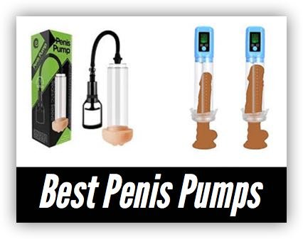best penis pumps